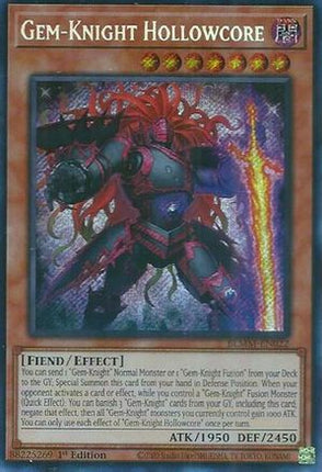 Gem-Knight Hollowcore [BLMM-EN022] Secret Rare 1st Edition