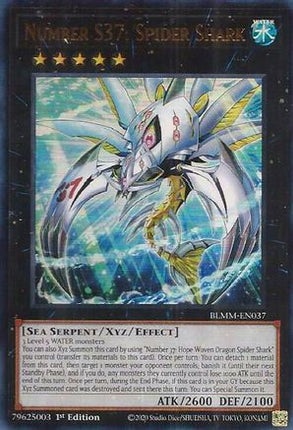 Number S37: Spider Shark [BLMM-EN037] Ultra Rare 1st Edition