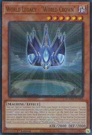 World Legacy - "World Crown" [BLMM-EN082] Ultra Rare 1st Edition