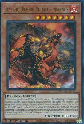 Blaster, Dragon Ruler of Infernos [BLMM-EN119] Ultra Rare 1st Edition