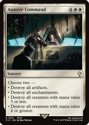 Austere Command (Surge Foil) [Commander: FINAL FANTASY] Foil