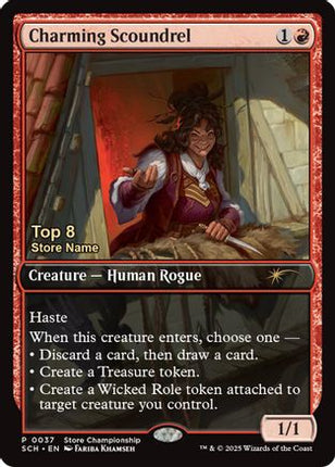 Charming Scoundrel (Top 8) [Game Day & Store Championship Promos]