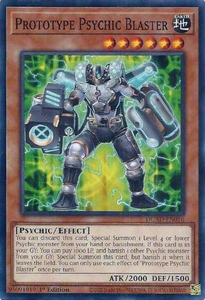 Prototype Psychic Blaster [DUAD-EN016] Common / Short Print 1st Edition