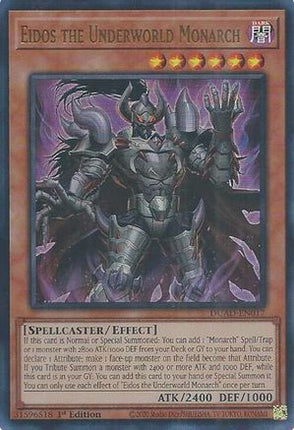 Eidos the Underworld Monarch [DUAD-EN017] Ultra Rare 1st Edition