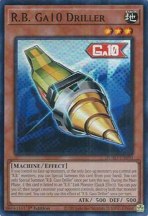 R.B. Ga10 Driller [DUAD-EN090] Super Rare 1st Edition
