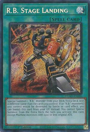 R.B. Stage Landing [DUAD-EN096] Secret Rare 1st Edition