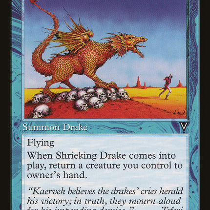 Shrieking Drake [Visions]