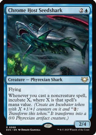 Chrome Host Seedshark [Commander: Edge of Eternities]