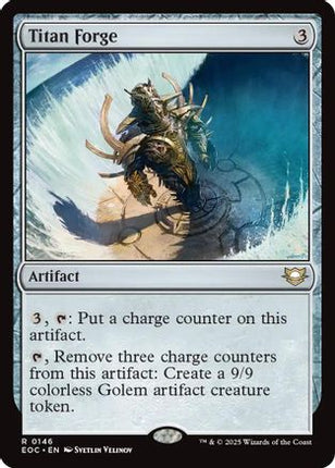 Titan Forge [Commander: Edge of Eternities]