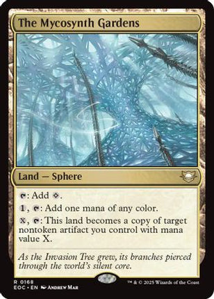 The Mycosynth Gardens [Commander: Edge of Eternities]