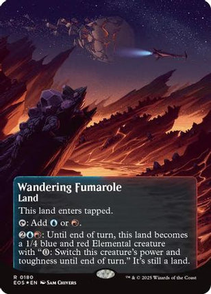 Wandering Fumarole (0180) (Borderless) (Galaxy Foil) [Edge of Eternities: Stellar Sights] Foil