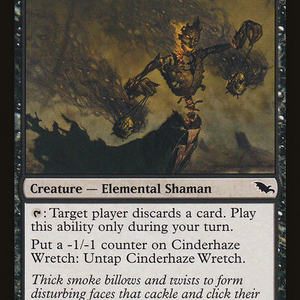Cinderhaze Wretch [Shadowmoor]