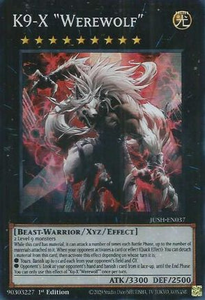 K9-X "Werewolf" [JUSH-EN037] Super Rare 1st Edition