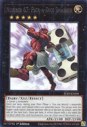 Number 67: Pair-a-Dice Smasher [JUSH-EN058] Rare 1st Edition