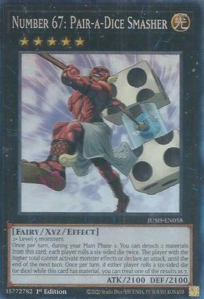 Number 67: Pair-a-Dice Smasher  [JUSH-EN058] Collector's Rare 1st Edition