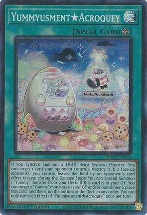 YummyusmentAcroquey  [JUSH-EN024] Super Rare 1st Edition