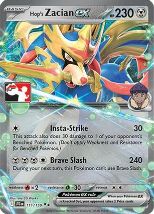 Hop's Zacian ex 111/159 - Prize Pack Series Cards Holofoil