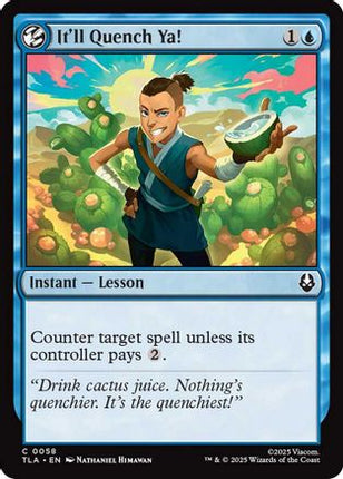 It'll Quench Ya! [Avatar: The Last Airbender] Foil
