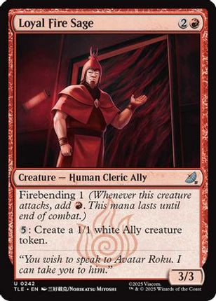 Loyal Fire Sage [Avatar: The Last Airbender: Eternal-Legal] Foil