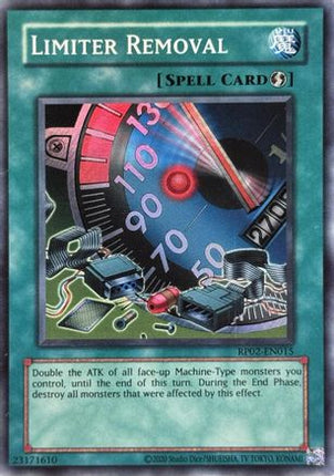 Limiter Removal (Super Rare) [RP02-EN015] Unlimited