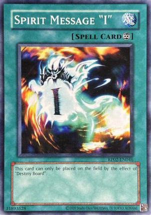 Spirit Message "I" (Common / Short Print) [RP02-EN046] Unlimited