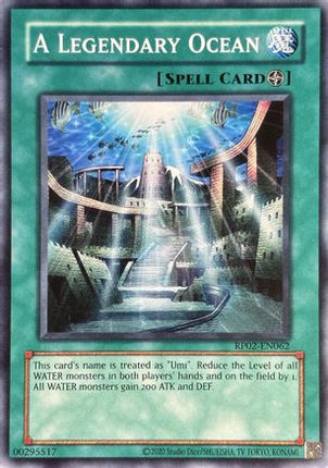 A Legendary Ocean (Common / Short Print) [RP02-EN062] Unlimited