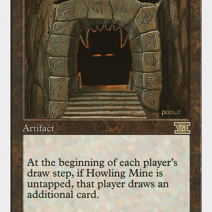 Howling Mine [Classic Sixth Edition]