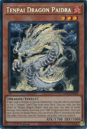 Tenpai Dragon Paidra [MP25-EN064] Prismatic Secret Rare 1st Edition