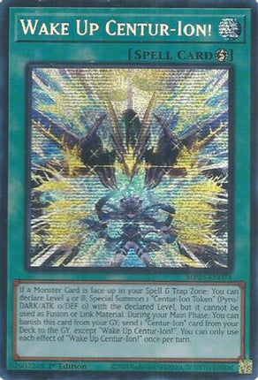 Wake Up Centur-Ion! [MP25-EN074] Prismatic Secret Rare 1st Edition