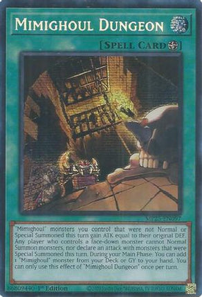 Mimighoul Dungeon [MP25-EN097] Prismatic Secret Rare 1st Edition
