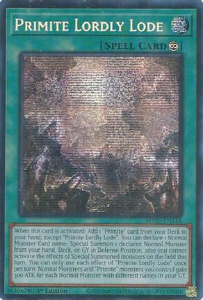 Primite Lordly Lode [MP25-EN114] Prismatic Secret Rare 1st Edition