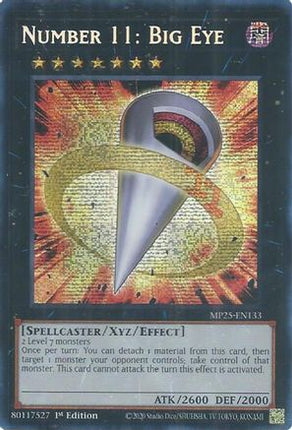 Number 11: Big Eye [MP25-EN133] Prismatic Secret Rare 1st Edition