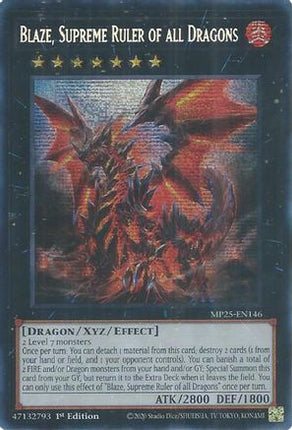 Blaze, Supreme Ruler of all Dragons [MP25-EN146] Prismatic Secret Rare 1st Edition