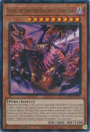 Veidos the Eruption Dragon of Extinction [MP25-EN175] Ultra Rare 1st Edition