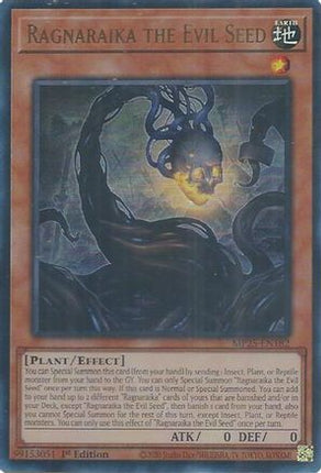 Ragnaraika the Evil Seed [MP25-EN182] Ultra Rare 1st Edition
