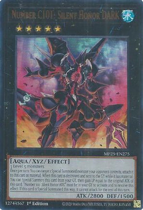 Number C101: Silent Honor DARK [MP25-EN275] Ultra Rare 1st Edition