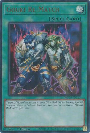 Gouki Re-Match [MP25-EN283] Ultra Rare 1st Edition