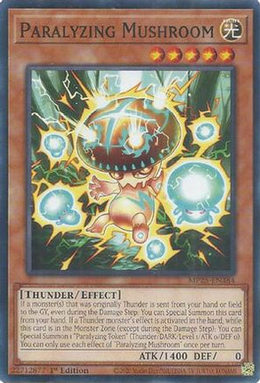 Paralyzing Mushroom [MP25-EN384] Common / Short Print 1st Edition