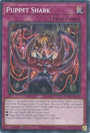 Puppet Shark [MP25-EN423] Common / Short Print 1st Edition