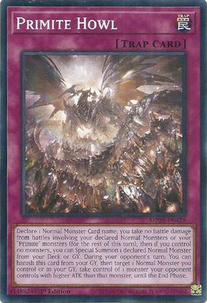 Primite Howl [MP25-EN429] Common / Short Print 1st Edition