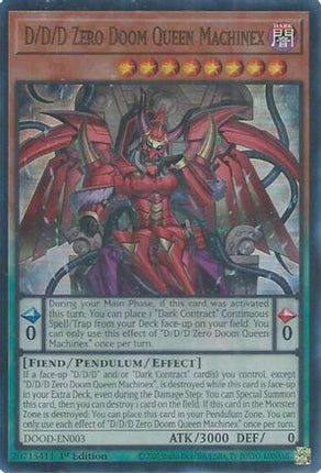 D/D/D Zero Doom Queen Machinex [DOOD-EN003] Ultra Rare 1st Edition