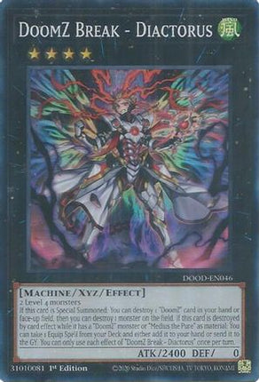 DoomZ Break - Diactorus [DOOD-EN046] Super Rare 1st Edition