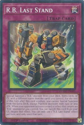 R.B. Last Stand (Common / Short Print) [DOOD-EN095] 1st Edition