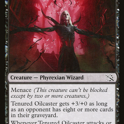 Tenured Oilcaster [March of the Machine]