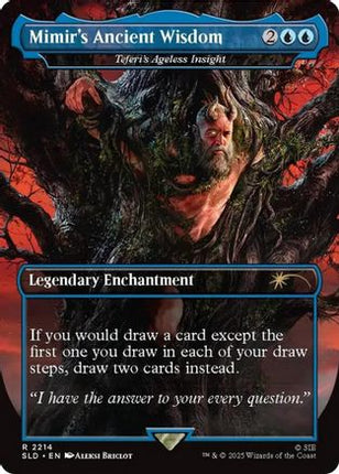 Mimir's Ancient Wisdom - Teferi's Ageless Insight [Secret Lair Drop Series]