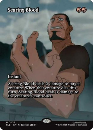 Searing Blood (Borderless) [Avatar: The Last Airbender: Eternal-Legal] Foil