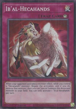Ib'al-Hecahands (Super Rare)  [PHRE-EN010] 1st Edition
