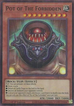 Pot of The Forbidden (Super Rare)  [PHRE-EN027] 1st Edition