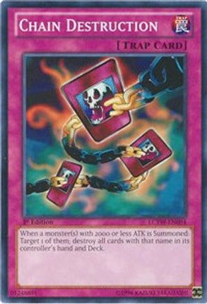 Chain Destruction (Common / Short Print) [LCYW-EN094] 1st Edition