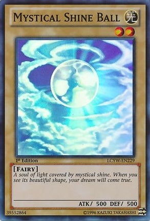 Mystical Shine Ball (Super Rare) [LCYW-EN229] 1st Edition